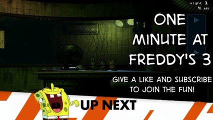 One Minute at Freddys 3: Spongebob Squarepants Edition