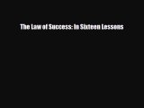 [PDF] The Law of Success: In Sixteen Lessons Download Online