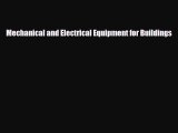 Download Mechanical and Electrical Equipment for Buildings Free Books