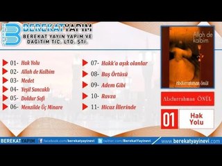 Abdurrahman Önül - Hakk'a Aşık Olanlar
