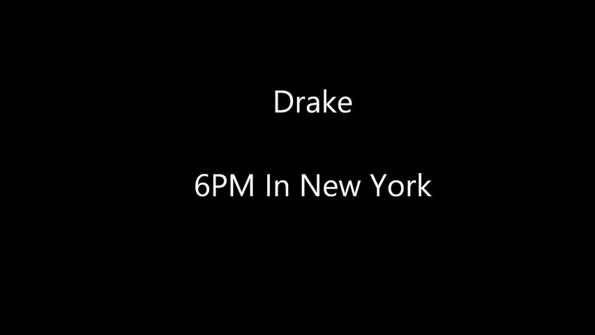 Drake 6PM From New York Lyrics Tyga Diss Dailymotion Video