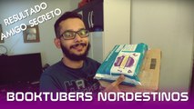 AMIGO SECRETO BOOKTUBERS NORDESTINOS