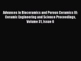 Read Advances in Bioceramics and Porous Ceramics III: Ceramic Engineering and Science Proceedings