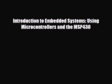 [Download] Introduction to Embedded Systems: Using Microcontrollers and the MSP430 [Download]