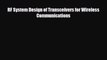 [Download] RF System Design of Transceivers for Wireless Communications [PDF] Full Ebook
