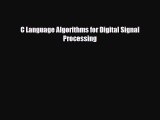 [Download] C Language Algorithms for Digital Signal Processing [Download] Online