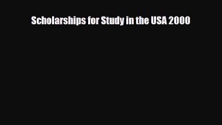 [PDF] Scholarships for Study in the USA 2000 Read Online