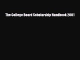 [PDF] The College Board Scholarship Handbook 2001 Download Online