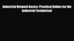 [PDF] Industrial Network Basics: Practical Guides for the Industrial Technician! Read Online