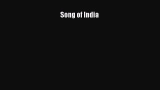 Read Song of India Ebook Online