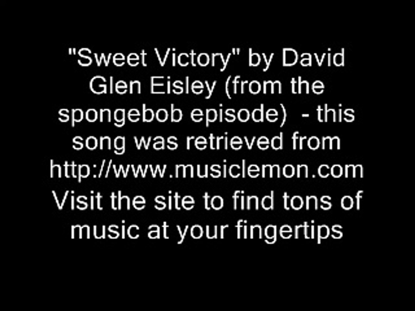 Sweet Victory Full Song Spongebob David Glen Eisley Video Dailymotion