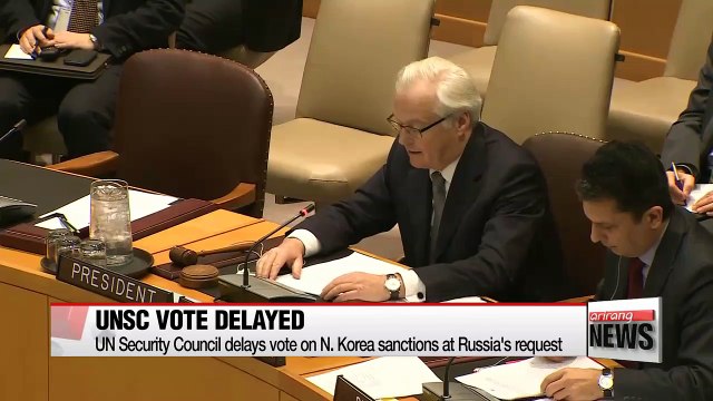 UN Security Council delays vote on N. Korea sanctions at Russia's request
