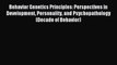 Read Behavior Genetics Principles: Perspectives in Development Personality and Psychopathology