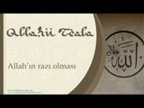 Allah'ın Razı Olması - Sorularla İslamiyet