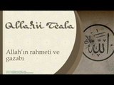 Allah'ın Rahmeti ve Gazabı - Sorularla İslamiyet