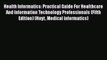 PDF Health Informatics: Practical Guide For Healthcare And Information Technology Professionals