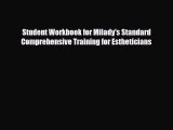 [PDF] Student Workbook for Milady's Standard Comprehensive Training for Estheticians Download