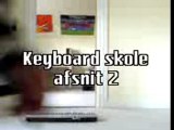 Keyboard skole afsnit 2
