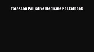 Download Tarascon Palliative Medicine Pocketbook PDF Free