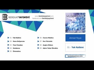 Ahmet Feyzi - Yak Kalbini