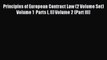 Read Principles of European Contract Law (2 Volume Set)Volume 1  Parts I II) Volume 2 (Part
