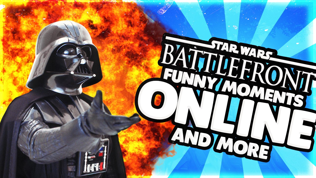 Star Wars Battlefront Funny Moments - BOOM !! &  I Did S**t