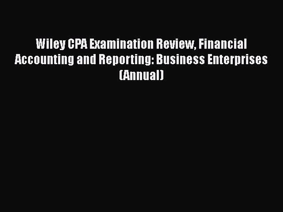 [PDF] Wiley CPA Examination Review Financial Accounting and Reporting: Business Enterprises