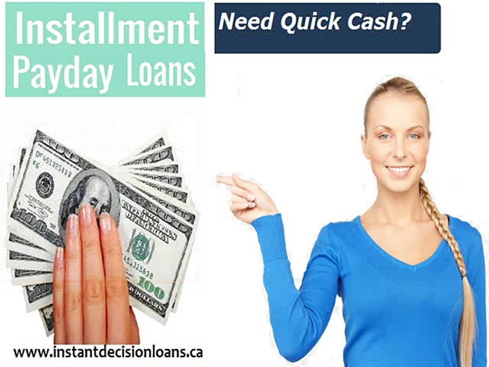 Installment Payday Loans- Fast And Reliable Solution Unplanned Expenses