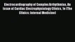 Download Electrocardiography of Complex Arrhythmias An Issue of Cardiac Electrophysiology Clinics