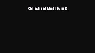 Read Statistical Models in S Ebook Online