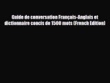 Download Guide de conversation Français-Anglais et dictionnaire concis de 1500 mots (French