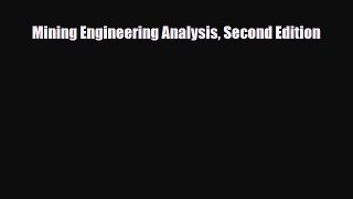 Download Mining Engineering Analysis Second Edition PDF Book Free