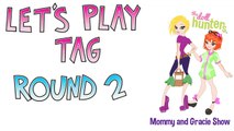 The Gracie and Mommy Show - Lets Play Tag 2