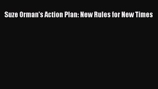 Read Suze Orman's Action Plan: New Rules for New Times Ebook Free