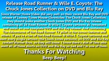 Release Road Runner & Wile E. Coyote: The Chuck Jones Collection on DVD and Blu Ray