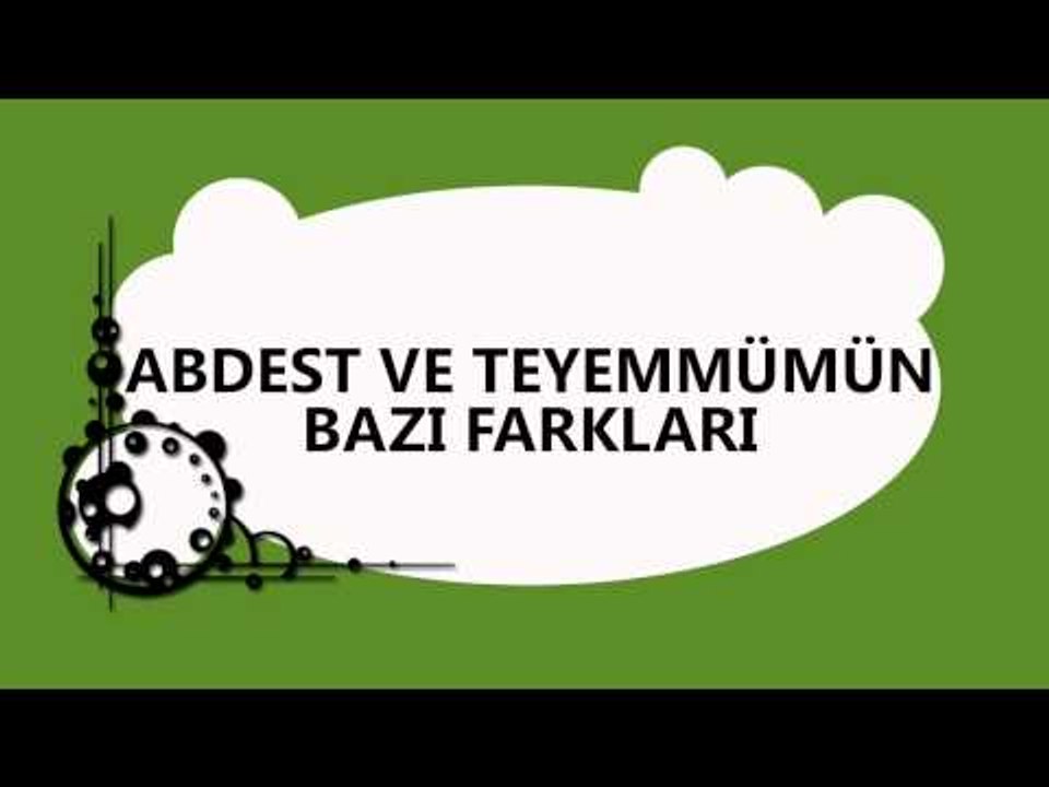 Abdest ve Teyemmümün Bazı Farkları - Sorularla İslamiyet