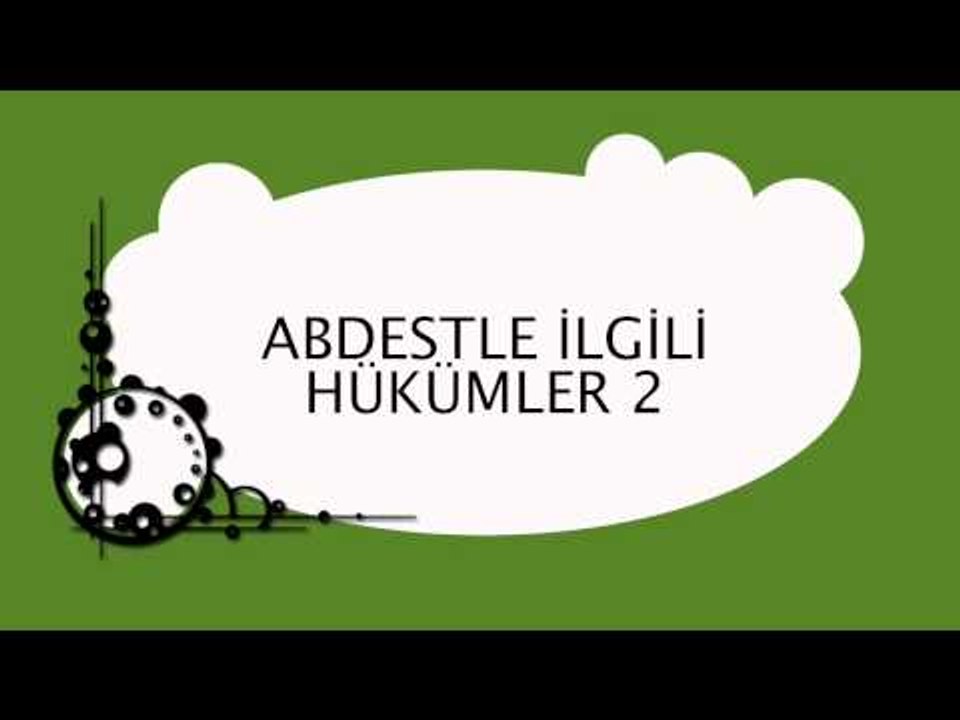 Abdestle İlgili Hükümler 2 - Sorularla İslamiyet