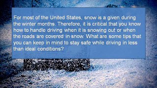 How to Drive Safely While Snowing