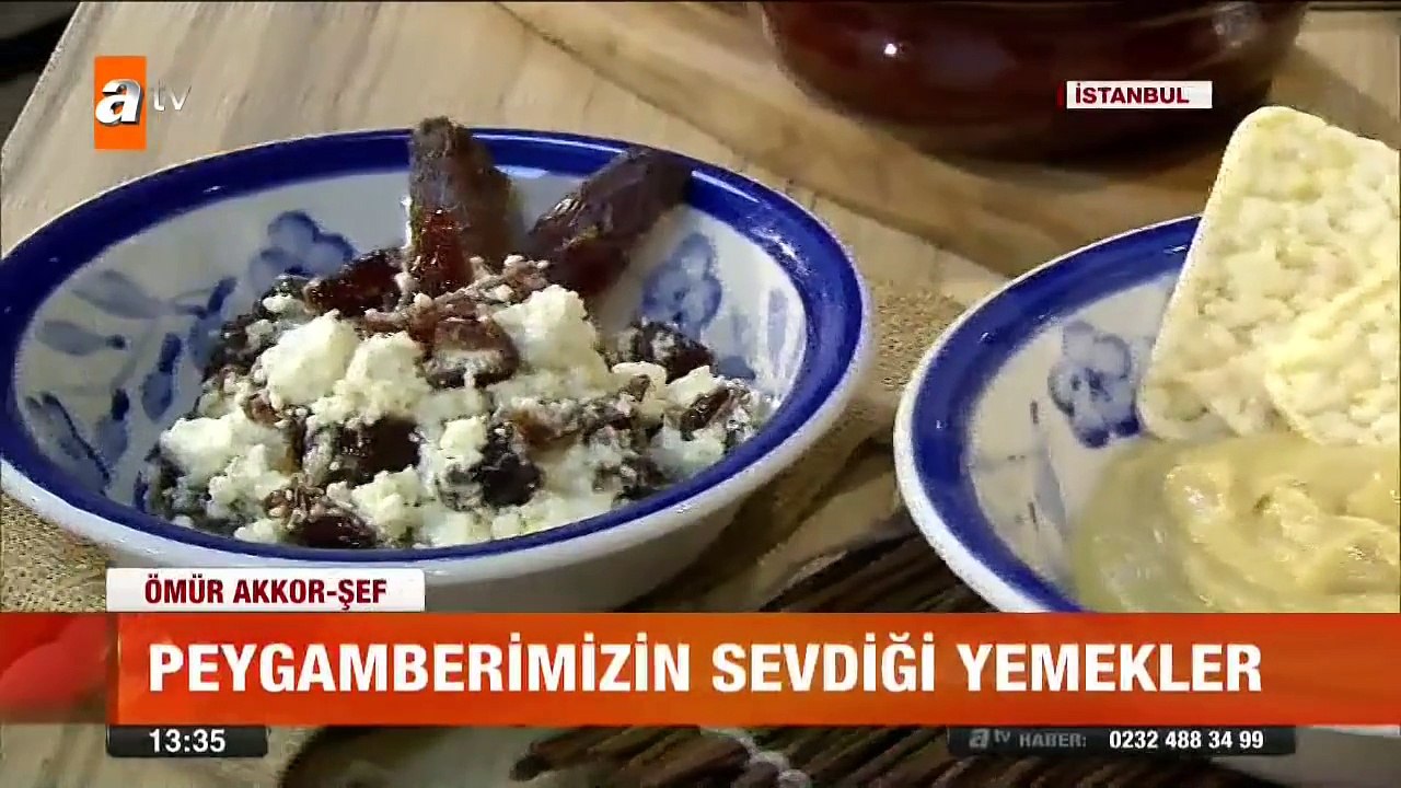 Peygamberimizin sevdiği yemekler - atv Gün Ortası Bülteni