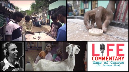 Life Commentary (ft. Darbuka Siva) - Game Of Carrom | Put Chutney