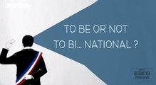 To be or not to bi ... national ? - DESINTOX - 01/03/2016