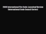 Read 2009 International Fire Code: Looseleaf Version (International Code Council Series) Ebook