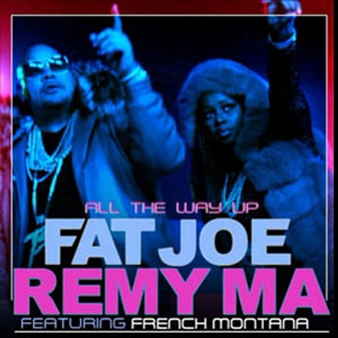 ⁣Fat Joe & Remy Ma - All The Way Up Feat. French Montana [New Song]