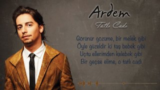 Ardem - Tatlı Cadı ( Official Lyric Video )