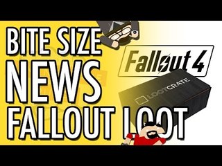 Limited Edition Fallout 4 Loot Crate | Bite Size News