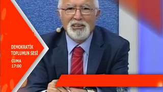 DEMOKRATİK TOPLUMUN SESİ  CUMA SAAT 17:00'DA BARIŞ TV'DE