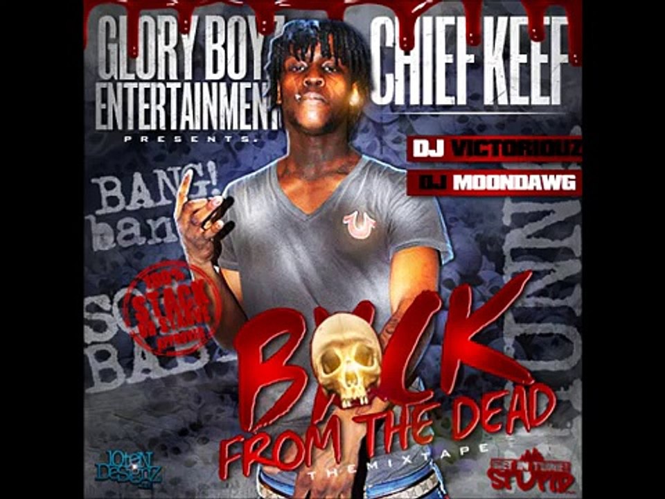 Chief Keef- Designer (Back From The Dead)