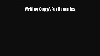 Read Writing CopyÂ For Dummies Ebook Free