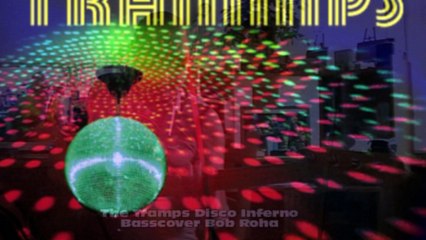 The Tramps Disco Inferno HD720 m2 Basscover Bob Roha