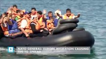 NATO general: Europe migration causing ISIS to spread